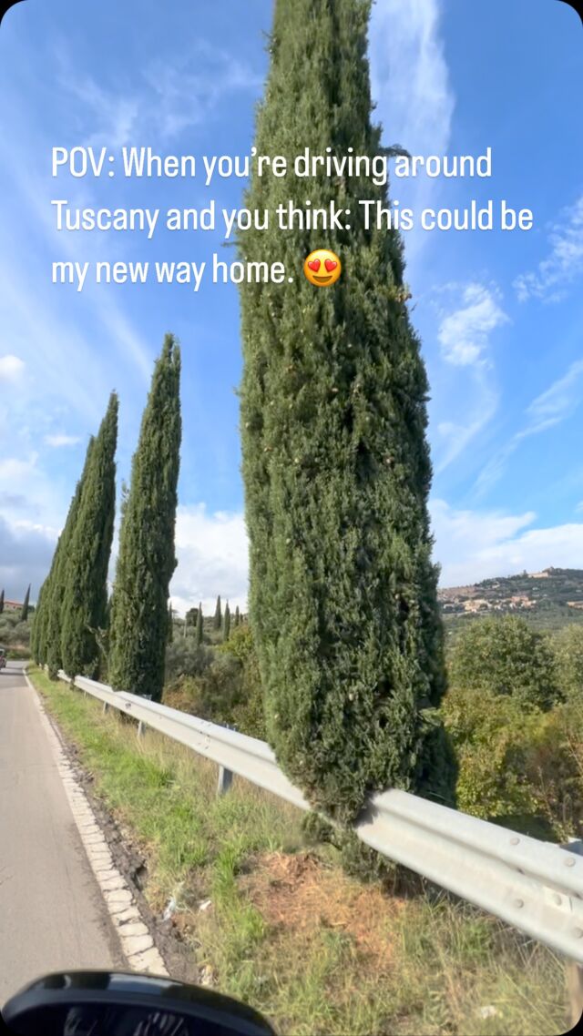 POV: When you’re driving around Tuscany and you think: This could be my new way home. 😍